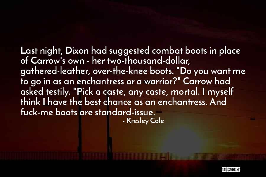 Standard Issue Quotes By Kresley Cole Standard Issue Quotes By Kresley Cole