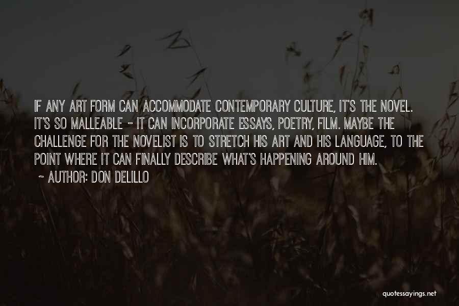 Standardele Anevar Quotes By Don DeLillo