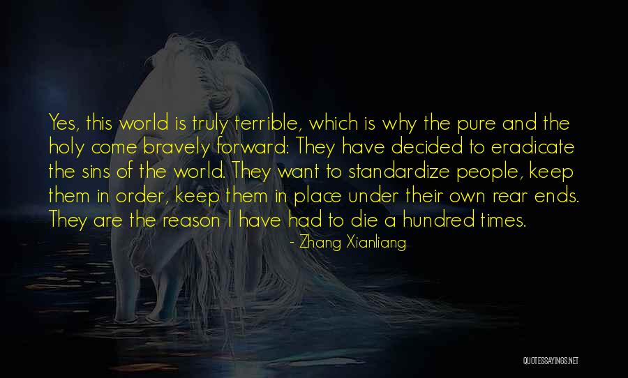 Standardize Quotes By Zhang Xianliang Standardize Quotes By Zhang Xianliang