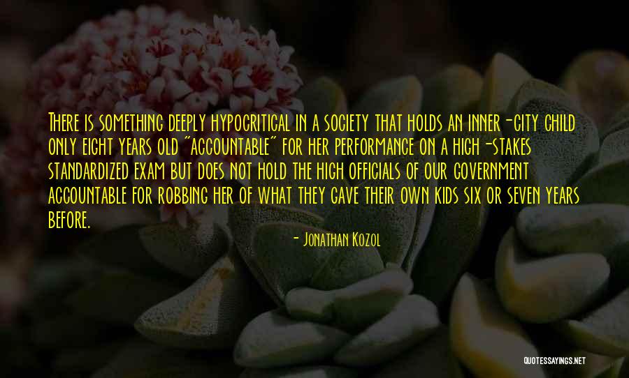 Standardized Education Quotes By Jonathan Kozol Standardized Education Quotes By Jonathan Kozol