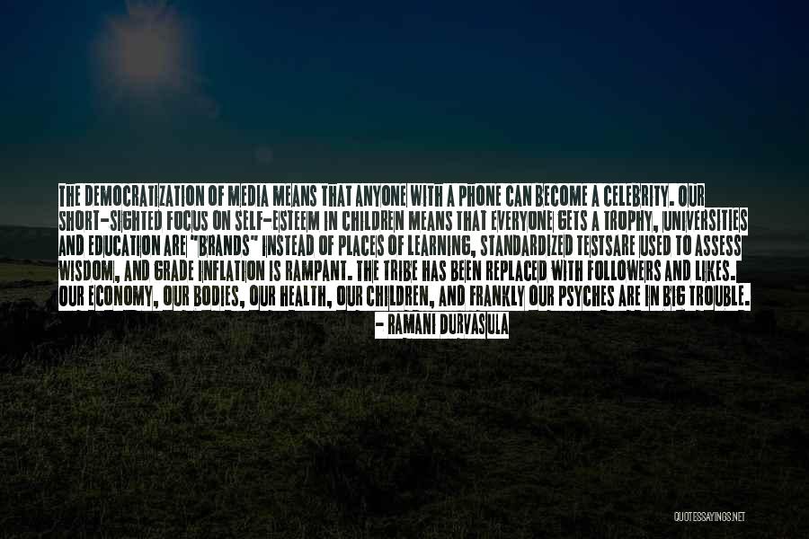 Standardized Education Quotes By Ramani Durvasula Standardized Education Quotes By Ramani Durvasula