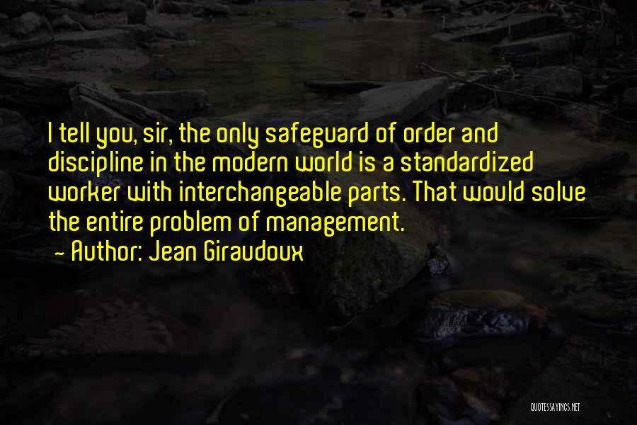 Standardized Quotes By Jean Giraudoux