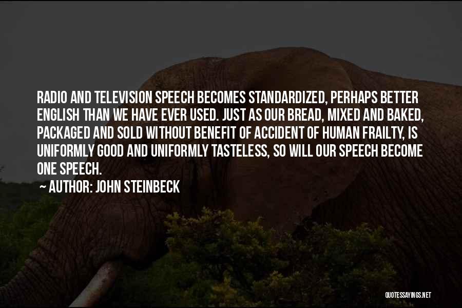 Standardized Quotes By John Steinbeck