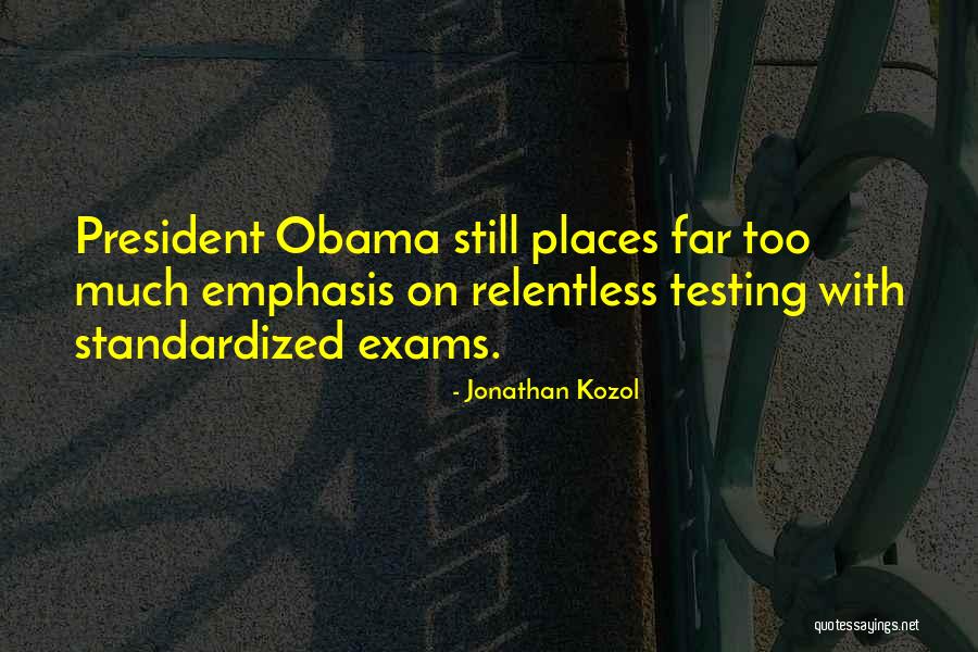 Standardized Quotes By Jonathan Kozol