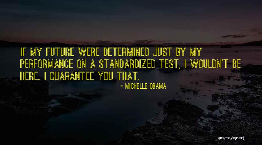 Standardized Quotes By Michelle Obama