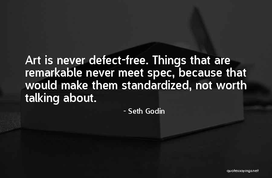 Standardized Quotes By Seth Godin