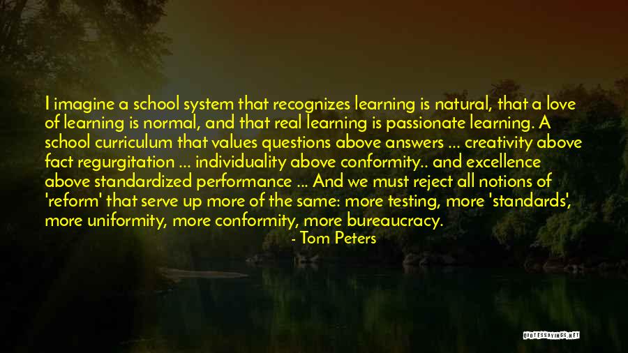 Standardized Testing Quotes By Tom Peters Standardized Testing Quotes By Tom Peters