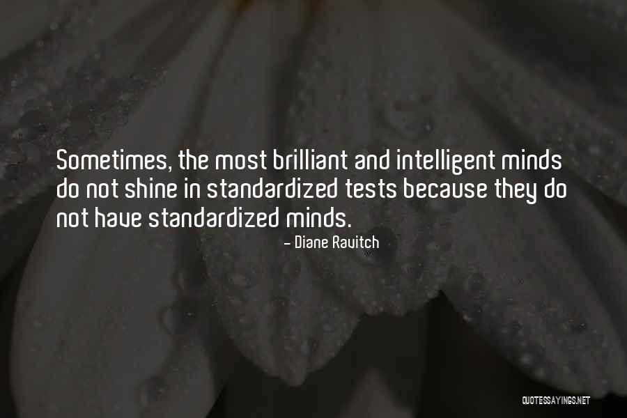 Standardized Tests Quotes By Diane Ravitch