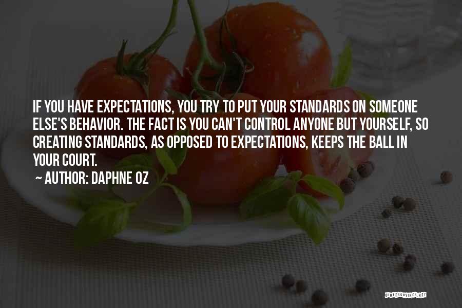 Standards And Expectations Quotes By Daphne Oz