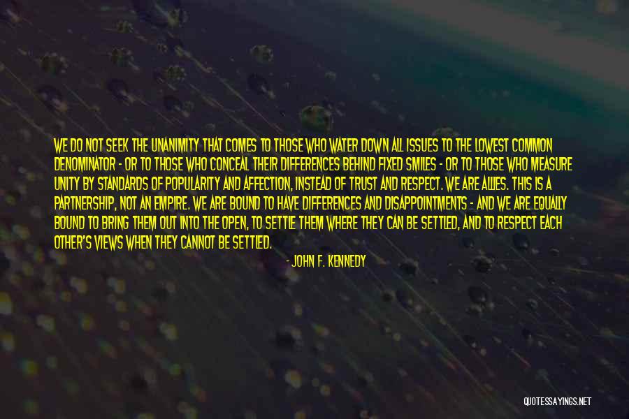 Standards And Respect Quotes By John F. Kennedy Standards And Respect Quotes By John F. Kennedy