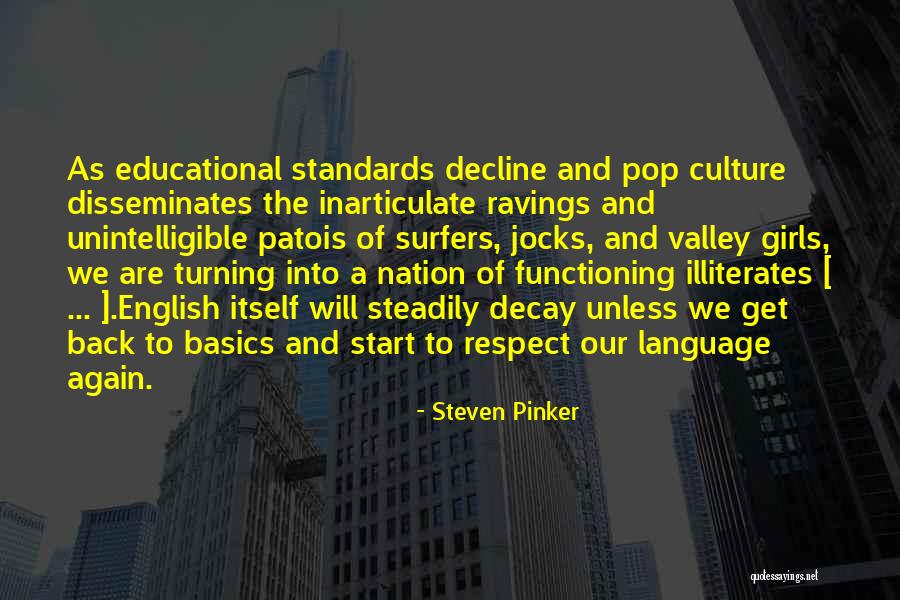 Standards And Respect Quotes By Steven Pinker Standards And Respect Quotes By Steven Pinker