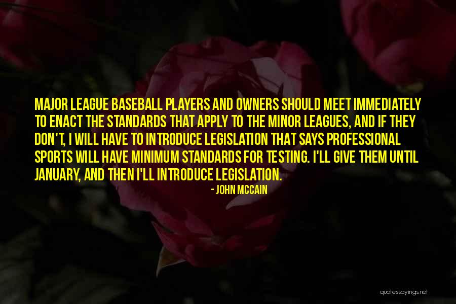 Standards And Testing Quotes By John McCain Standards And Testing Quotes By John McCain