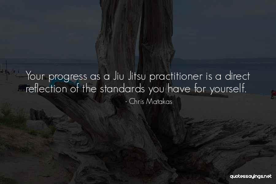 Standards For Yourself Quotes By Chris Matakas Standards For Yourself Quotes By Chris Matakas