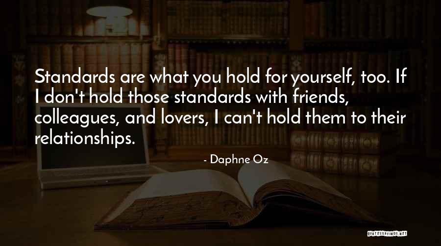 Standards For Yourself Quotes By Daphne Oz Standards For Yourself Quotes By Daphne Oz