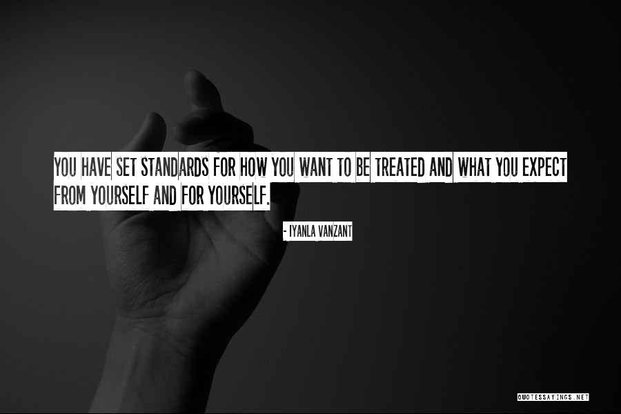 Standards For Yourself Quotes By Iyanla Vanzant Standards For Yourself Quotes By Iyanla Vanzant