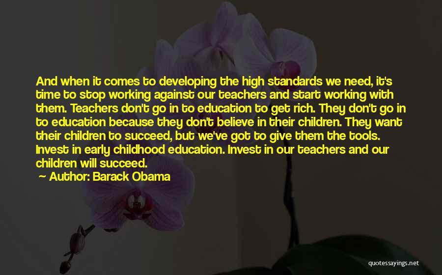Standards High Quotes By Barack Obama