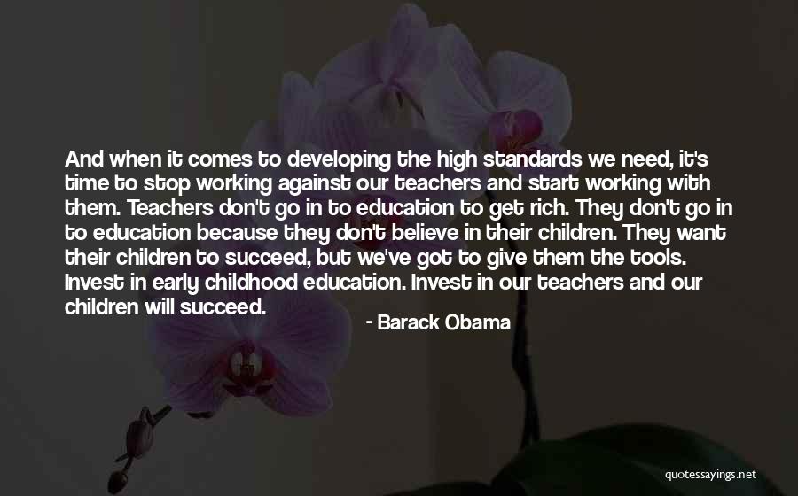 Standards In Education Quotes By Barack Obama