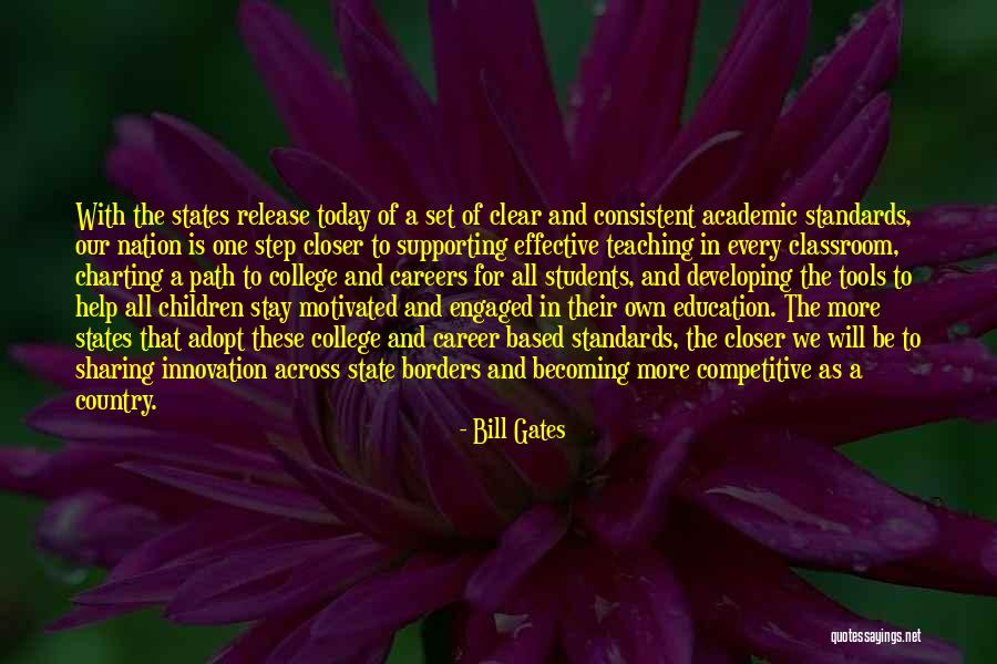 Standards In Education Quotes By Bill Gates