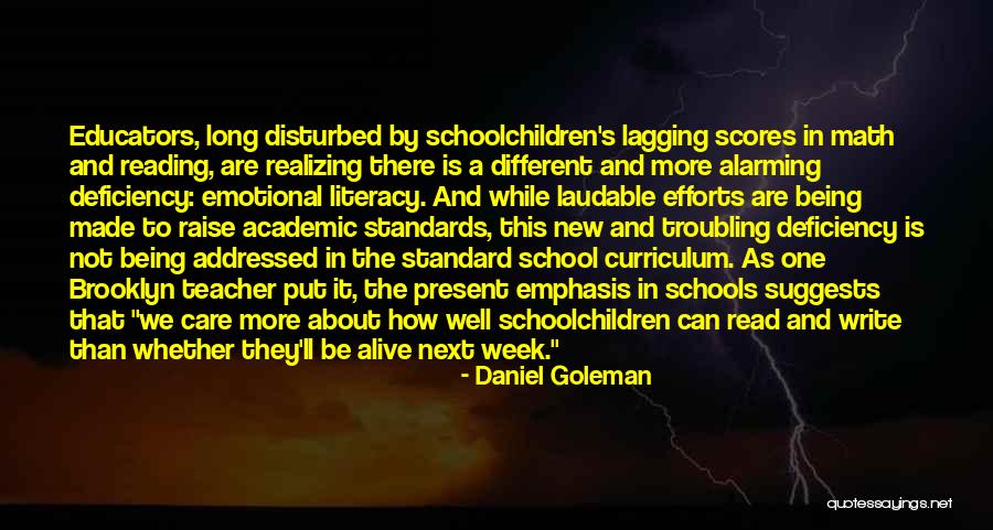 Standards In Education Quotes By Daniel Goleman