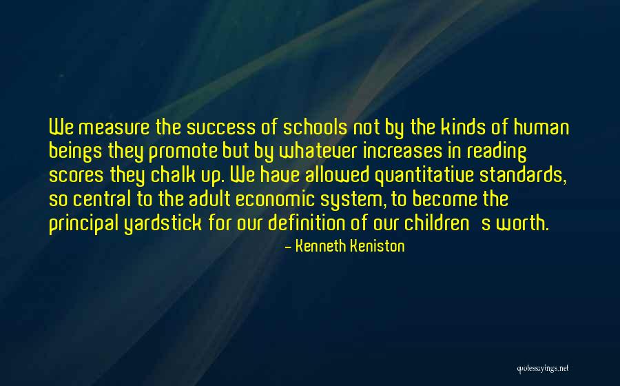 Standards In Education Quotes By Kenneth Keniston