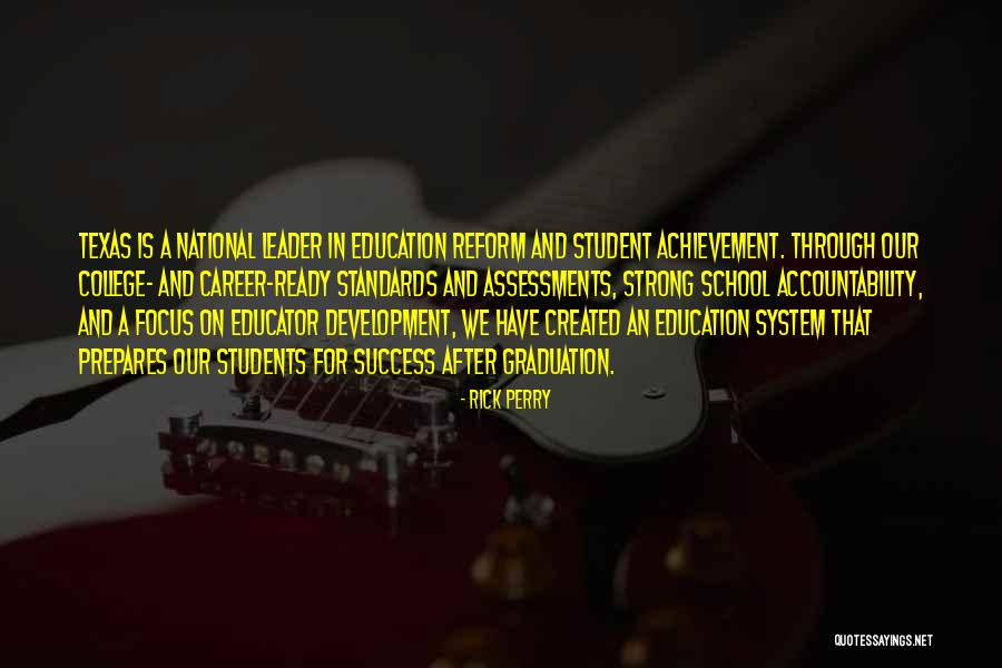 Standards In Education Quotes By Rick Perry