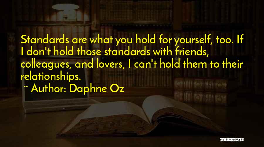 Standards In Relationships Quotes By Daphne Oz