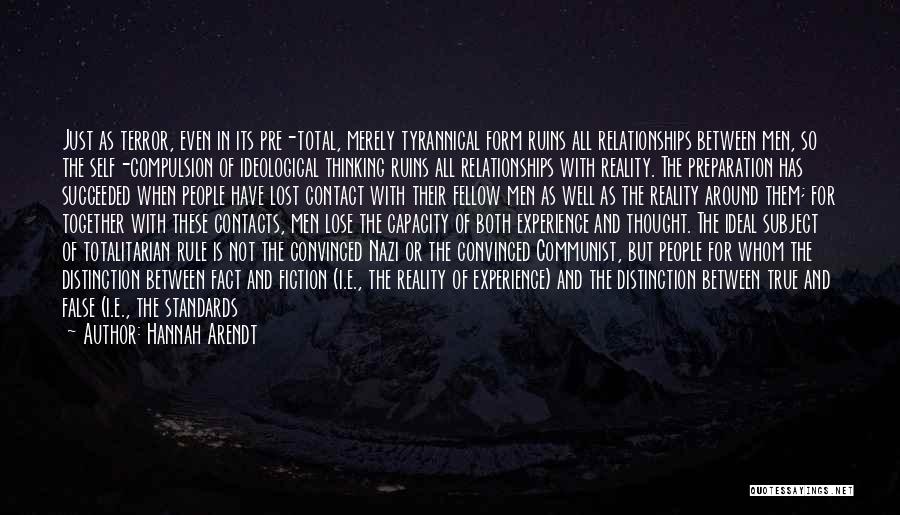 Standards In Relationships Quotes By Hannah Arendt