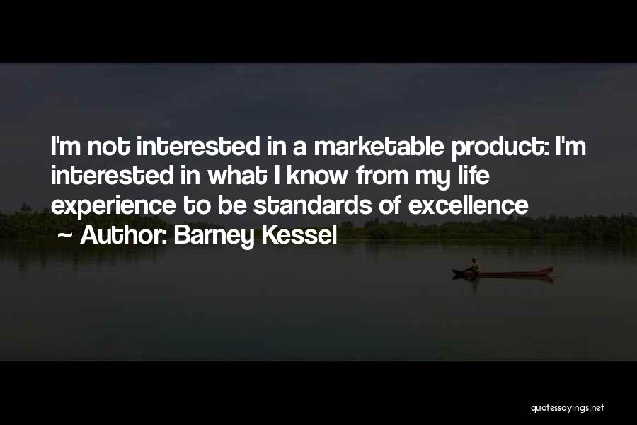 Standards Of Excellence Quotes By Barney Kessel