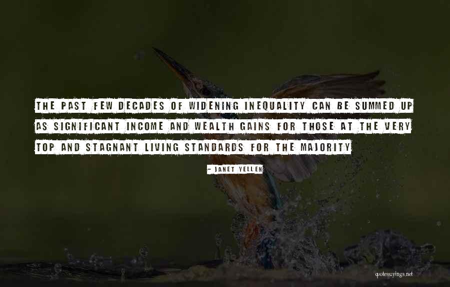 Standards Of Living Quotes By Janet Yellen Standards Of Living Quotes By Janet Yellen