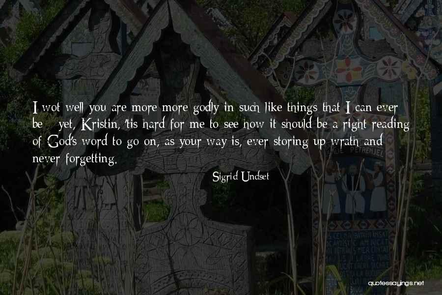 Standards Of Review Quotes By Sigrid Undset Standards Of Review Quotes By Sigrid Undset