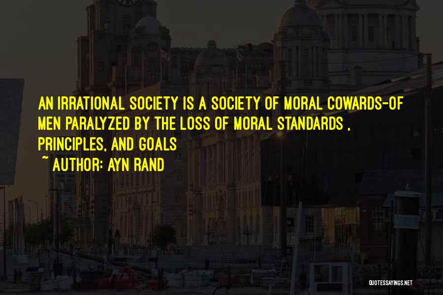 Standards Of Society Quotes By Ayn Rand