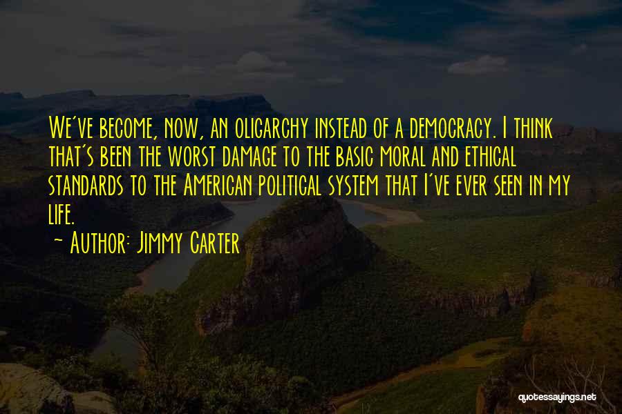 Standards Quotes By Jimmy Carter
