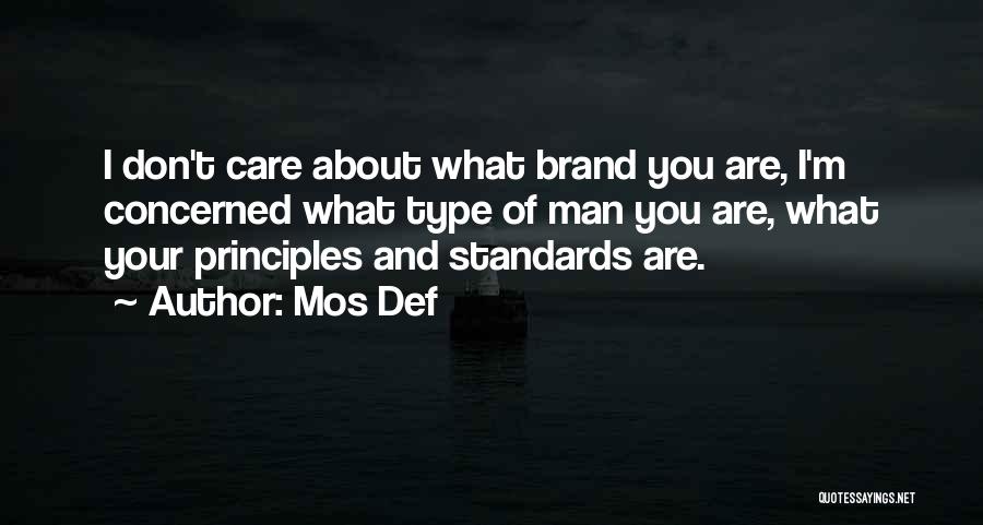 Standards Quotes By Mos Def