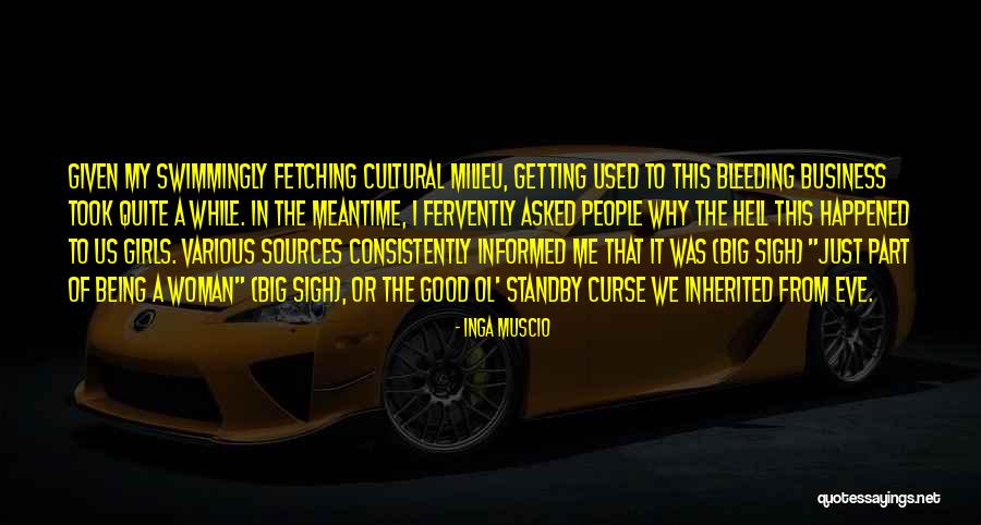 Standby Quotes By Inga Muscio Standby Quotes By Inga Muscio