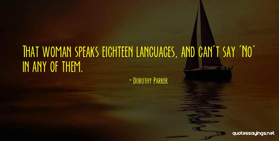 Standefer Agency Quotes By Dorothy Parker