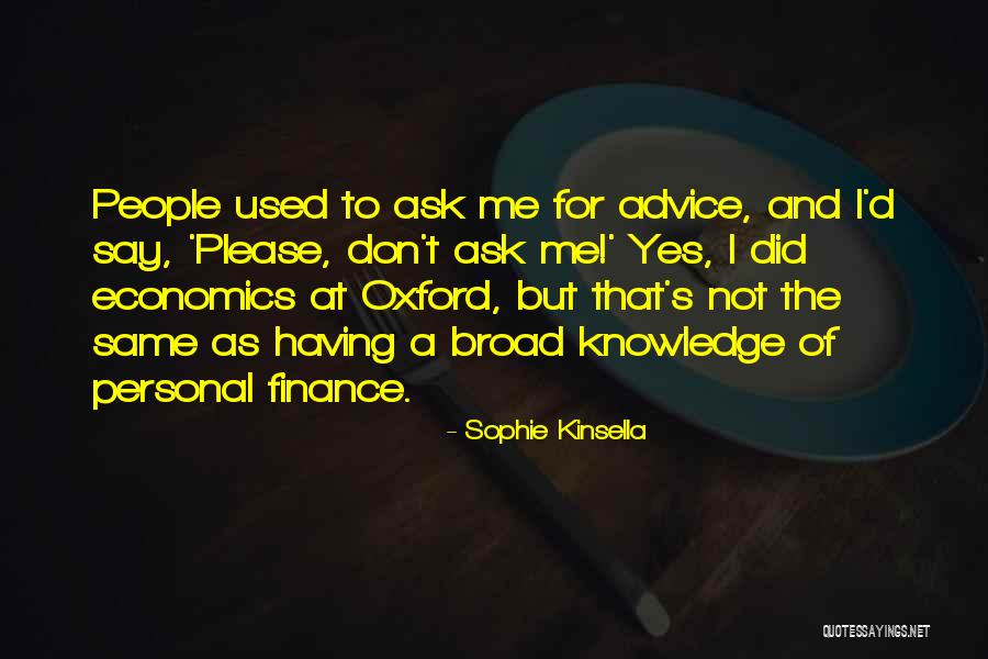 Standefer Agency Quotes By Sophie Kinsella