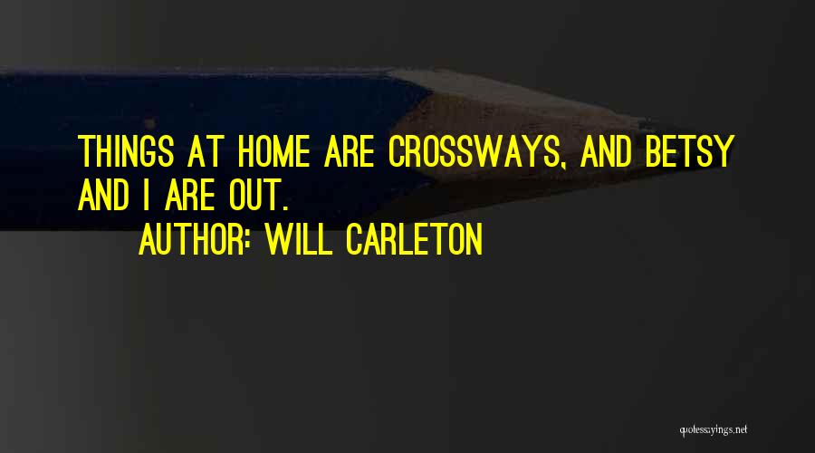 Standefer Agency Quotes By Will Carleton