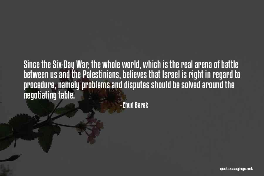 Standers Quotes By Ehud Barak Standers Quotes By Ehud Barak