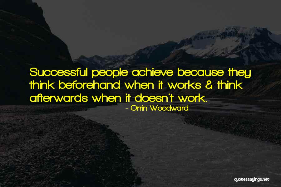 Standerton Guest Quotes By Orrin Woodward Standerton Guest Quotes By Orrin Woodward