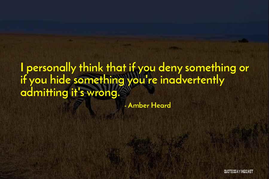 Standhalten Survival Quotes By Amber Heard Standhalten Survival Quotes By Amber Heard