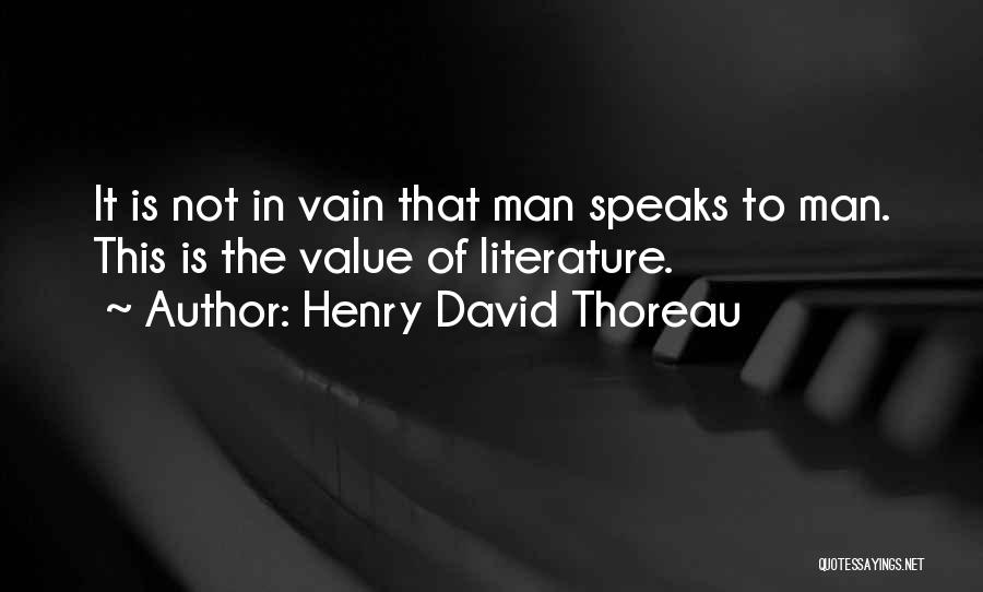 Standiford Place Quotes By Henry David Thoreau