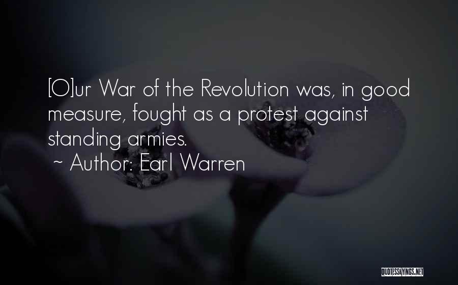 Standing Armies Quotes By Earl Warren