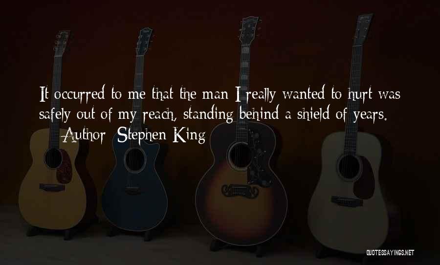 Standing Behind Me Quotes By Stephen King