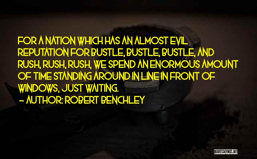Standing By Each Other Quotes By Robert Benchley