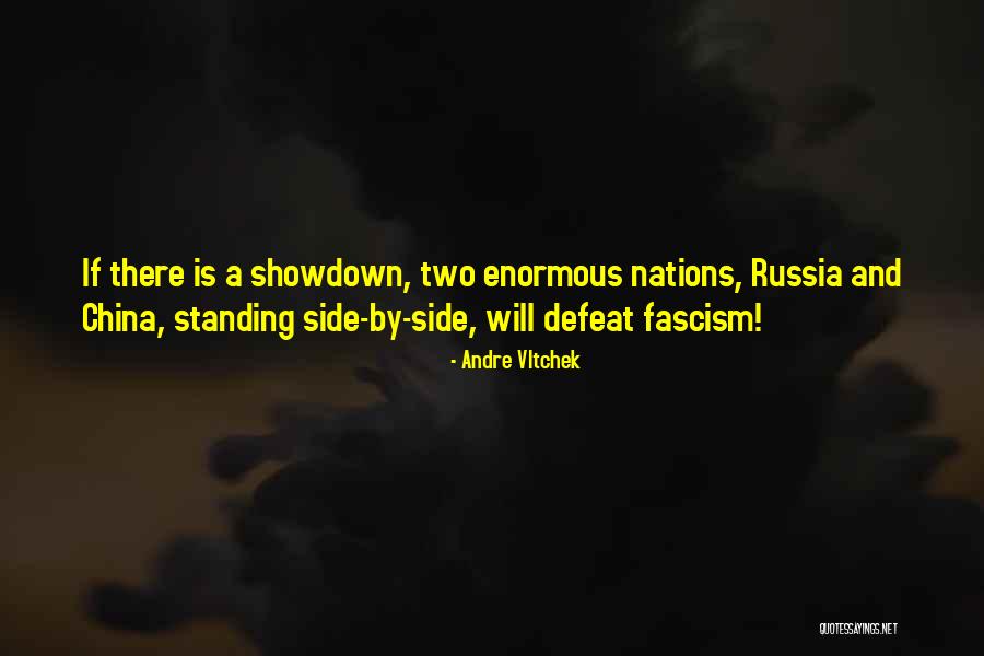 Standing By Side Quotes By Andre Vltchek