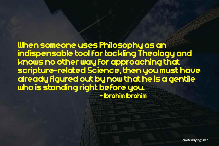 Standing By Someone Quotes By Ibrahim Ibrahim Standing By Someone Quotes By Ibrahim Ibrahim