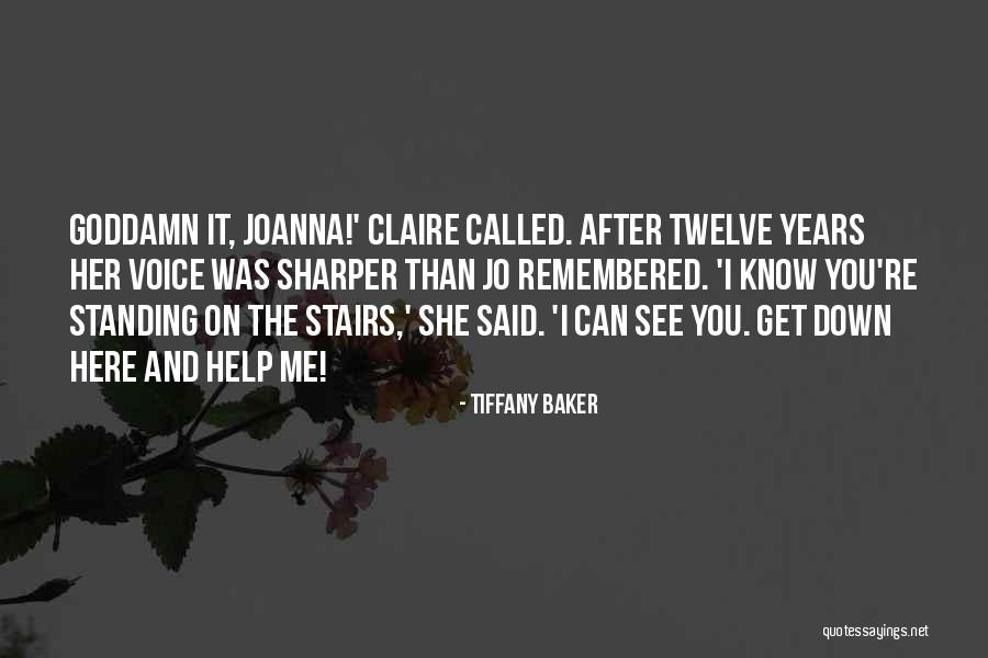 Standing By Your Family Quotes By Tiffany Baker