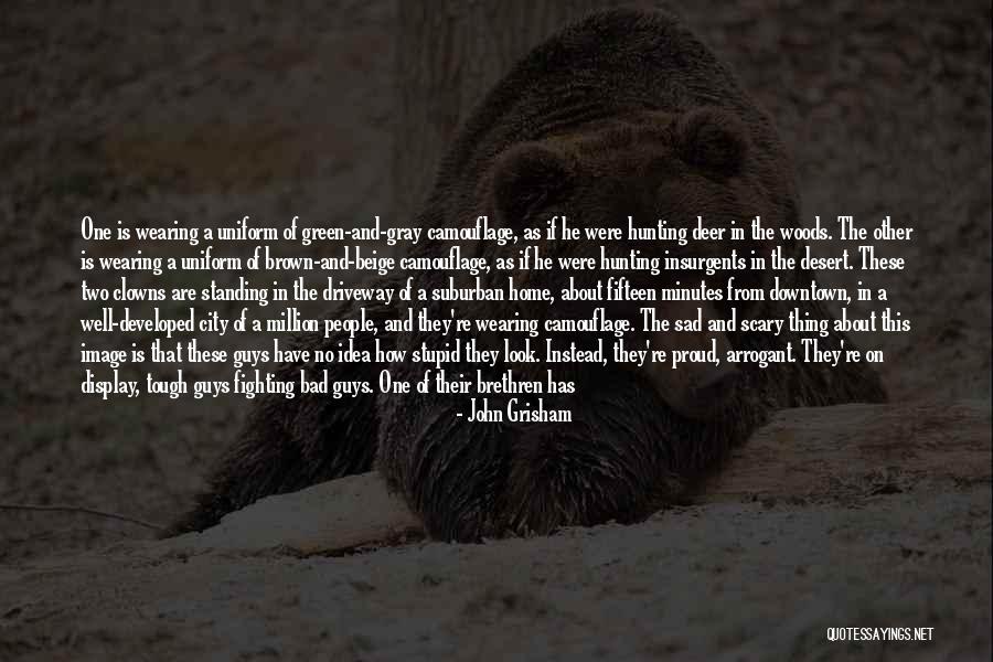 Standing Deer Quotes By John Grisham Standing Deer Quotes By John Grisham
