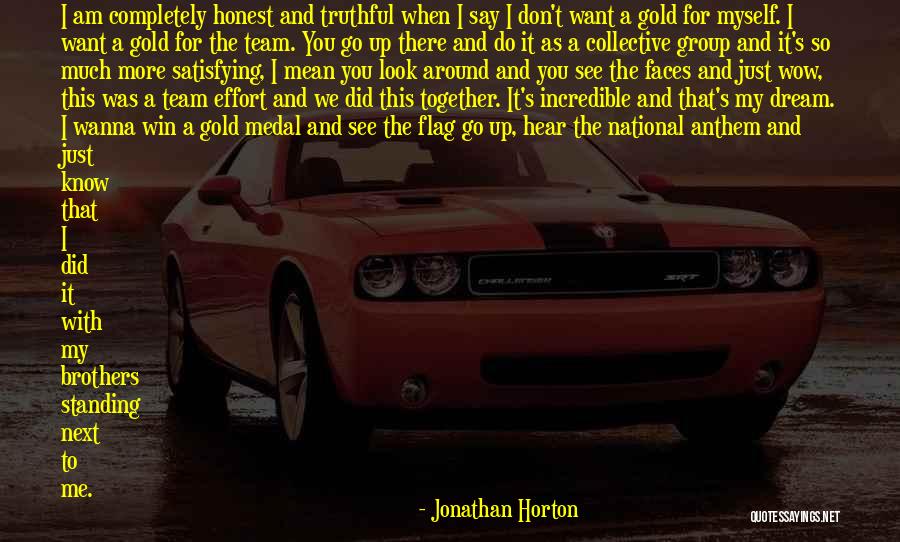 Standing For The National Anthem Quotes By Jonathan Horton