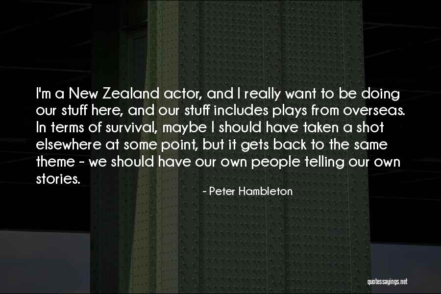 Standing For The National Anthem Quotes By Peter Hambleton